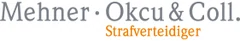 Logo der Kanzlei Ihre Strafverteidiger - Mehner, Okcu & Collegen - Rechtsanwälte in Bürogemeinschaft
